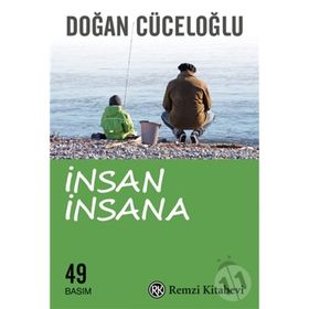 İNSAN İNSANA SOHBETLER 1 - DOĞAN CÜCELOĞLU;POLAT DOĞRU