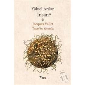 İnsan-İnsan'ın Yaratılışı - Yüksel Arslan