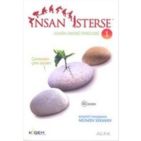 İNSAN İSTERSE AZMIN ZAFERI ÖYKÜLERİ 1 ÇARESİZSEN ÇARE SENSIN - MÜMİN SEKMAN