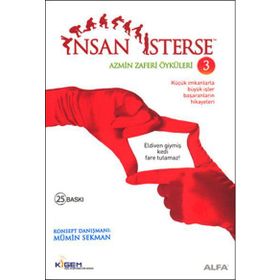 İNSAN İSTERSE AZMIN ZAFERI ÖYKÜLERİ 3 KÜÇÜK DE OLSAN, BÜYÜK DÜŞÜN! - MÜMİN SEKMAN