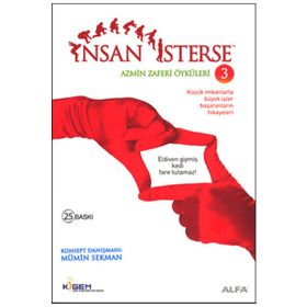 İNSAN İSTERSE AZMIN ZAFERI ÖYKÜLERİ 3 KÜÇÜK DE OLSAN, BÜYÜK DÜŞÜN! - MÜMİN SEKMAN