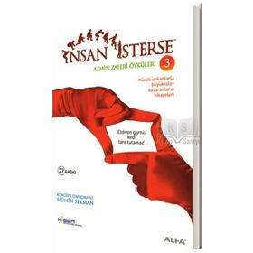 İNSAN İSTERSE AZMIN ZAFERI ÖYKÜLERİ 3 KÜÇÜK DE OLSAN, BÜYÜK DÜŞÜN! - MÜMİN SEKMAN