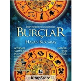 İnsan Karakterinin Oluşumunda Burçlar - Hasan Kocabaş