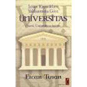 İNSAN KAYNAKLARI YAKLAŞIMINA GÖRE ÜNİVERSİTAS ÖNCESİ, ÜNİVERSİTE SONRASI - ERCAN TURAN