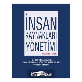 İnsan Kaynakları Yönetimi - Cavide Uyargil Ahmet Cevat Acar Gönen Dündar İsmail Durak Ataay Lale Tüzüner Oya Özçelik Ömer Sadullah Zeki Adal