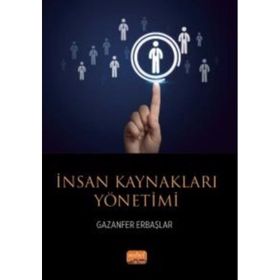 İnsan Kaynakları Yönetimi Gazanfer Erbaşlar