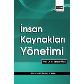 İnsan Kaynakları Yönetimi - H. Serdar Öge M. Şerif Şimşek