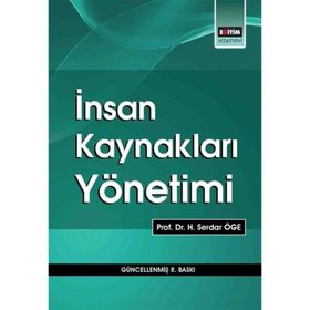 İnsan Kaynakları Yönetimi - H. Serdar Öge M. Şerif Şimşek