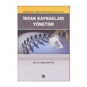 İnsan Kaynakları Yönetimi - Hatice Özutku