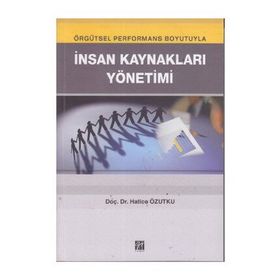 İnsan Kaynakları Yönetimi - Hatice Özutku