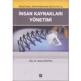 İnsan Kaynakları Yönetimi - Hatice Özutku