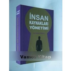 İNSAN KAYNAKLARI YÖNETİMİ - İLHAMİ FINDIKÇI