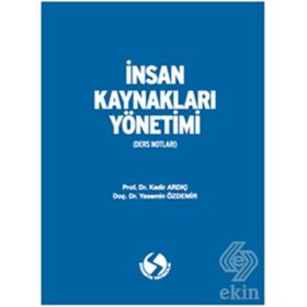 İnsan Kaynakları Yönetimi - Kadir Ardıç