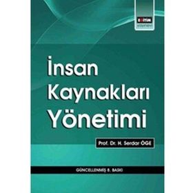 İNSAN KAYNAKLARI YÖNETİMİ - MÜGE LEYLA YILDIZ;ŞADİ CAN SARUHAN