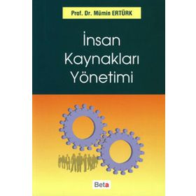 İNSAN KAYNAKLARI YÖNETİMİ - MÜMİN ERTÜRK