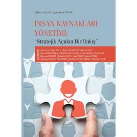 İnsan Kaynakları Yönetimi Stratejik Açıdan Bir Bakış Paradigma Akademi Yayınları
