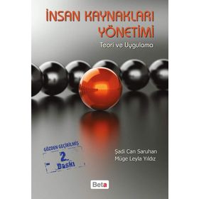 İnsan Kaynakları Yönetimi Teori ve Uygulama / Şadi Can Saruhan