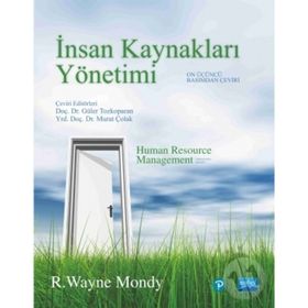 İNSAN KAYNAKLARI YÖNETIMI VE ÖRNEK OLAYLAR YÖNETIM İNSAN KAYNAKLARI YÖNETIMI İŞÇI İŞVEREN ILIŞKILERI - AYDIN YILMAZER
