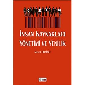 İnsan Kaynakları Yönetimi ve Yenilik - Nimet Eryiğit