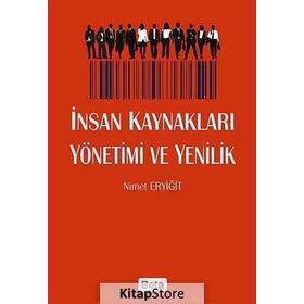 İnsan Kaynakları Yönetimi ve Yenilik - Nimet Eryiğit