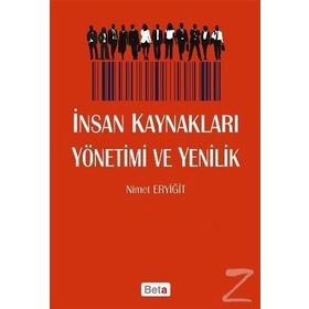 İnsan Kaynakları Yönetimi ve Yenilik - Nimet Eryiğit