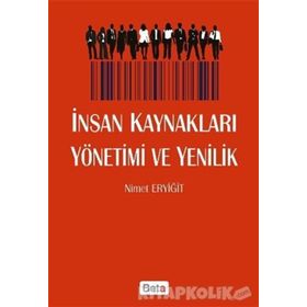 İnsan Kaynakları Yönetimi ve Yenilik - Nimet Eryiğit