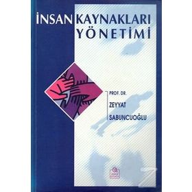 İNSAN KAYNAKLARI YÖNETİMİ - ZEYYAT SABUNCUOĞLU