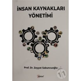 İNSAN KAYNAKLARI YÖNETİMİ - ZEYYAT SABUNCUOĞLU