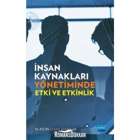 İnsan Kaynakları Yönetiminde Etki ve Etkinlik / N. Aylin Ataay Saybaşılı