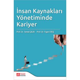 İnsan Kaynakları Yönetiminde Kariyer - Pegem Akademi Yayıncılık