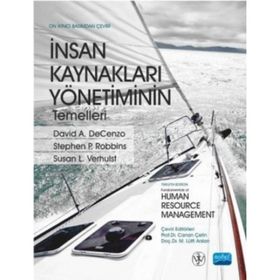 İnsan Kaynakları Yönetiminin Temelleri - David A. Decenzo canan cetin gurer M. Lütfi ARSLAN Stephen P. Robbins Susan L. Verhulst