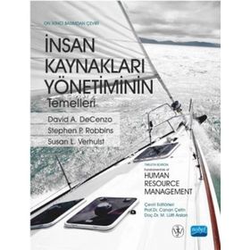 İnsan Kaynakları Yönetiminin Temelleri - David A. Decenzo canan cetin gurer M. Lütfi ARSLAN Stephen P. Robbins Susan L. Verhulst