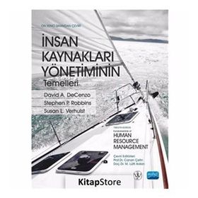 İnsan Kaynakları Yönetiminin Temelleri - David A. Decenzo canan cetin gurer M. Lütfi ARSLAN Stephen P. Robbins Susan L. Verhulst