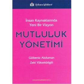 İnsan Kaynaklarında Yepyeni Bir Vizyon - Jac Fitz-Enz Jack J. Philips