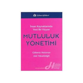 İnsan Kaynaklarında Yepyeni Bir Vizyon - Jac Fitz-Enz Jack J. Philips