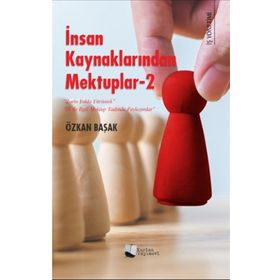 İnsan Kaynaklarından Mektuplar - 2 - Özkan Başak - Karina Yayınevi