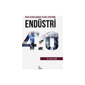 İnsan Kaynaklarından Yetenek Yönetimine Endüstri 4.0 - Mehmet Nuri Avcı