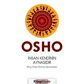 İnsan Kendinin Aynasıdır - Osho
