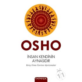 İnsan Kendinin Aynasıdır - Osho