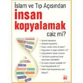 İNSAN KOPYALAMAK CAIZ MI? - KOLEKTIF