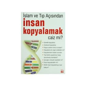 İNSAN KOPYALAMAK CAIZ MI? - KOLEKTIF