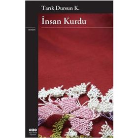 İnsan Kurdu - tarik dursun kakinc