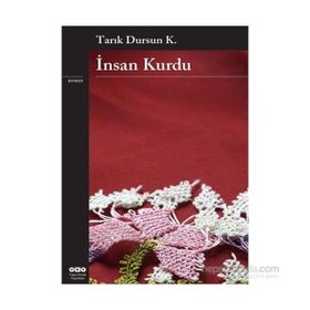 İnsan Kurdu - tarik dursun kakinc