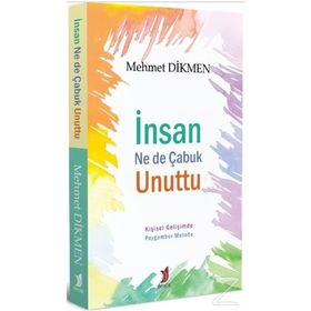 İnsan Ne De Çabuk Unuttu - Mehmet Dikmen