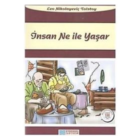 İnsan Ne İle Yaşar 100 Temel Eser - Lev Nikolayeviç Tolstoy