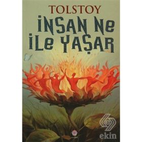 İNSAN NE İLE YAŞAR? - LEV NİKOLAYEVİÇ TOLSTOY (ISBN:9786054309115)