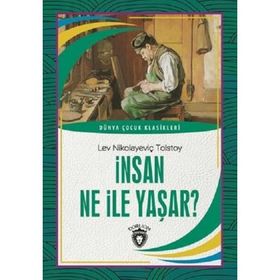 İNSAN NE İLE YAŞAR - LEV NİKOLAYEVİÇ TOLSTOY (ISBN:9786054401192)