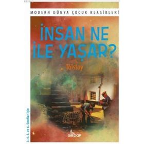 İNSAN NE ILE YAŞAR - LEV NIKOLAYEVIÇ TOLSTOY (ISBN:9786054756186)