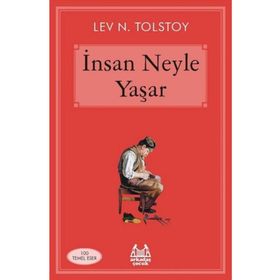 İNSAN NE ILE YAŞAR - LEV NIKOLAYEVIÇ TOLSTOY (ISBN:9786054756186)