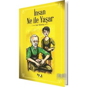 İNSAN NE ILE YAŞAR - LEV NIKOLAYEVIÇ TOLSTOY (ISBN:9786054756186)